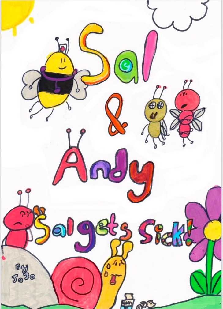 Cover of Sal & Andy: Sal gets sick! — a bee nurse, bugs, a sad red ant on a rock and a yellow snail with a pink shell, drawn in bright markers